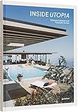 Inside Utopia: Visionary Interiors and Futuristic H