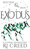 Spectres & Skin: Exodus (English Edition)