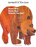 Brown Bear, Brown Bear, What Do You See? (Brown Bear and Friends)