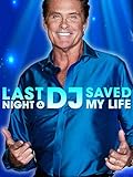 Last Night A DJ Saved My L