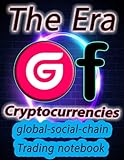 Crypto global-social-chain Trading Notebook for Cryptocurrency Market Traders and Investors: Black White 120 Pages with beautiful layout, great design, and organized tab