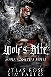 Wolf's Bite (Mafia Monster Wolf Series 1)