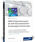 ABAP-Programmierung für die SAP-Materialwirtschaft – Kundeneigene Erweiterungen: User-Exits und BAdIs (SAP PRESS)
