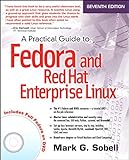 Practical Guide to Fedora and Red Hat Enterprise Linux, A (English Edition)