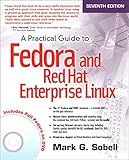 Practical Guide to Fedora and Red Hat Enterprise Linux, A (English Edition)