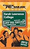 Sarah Lawrence College 2012 (English Edition)