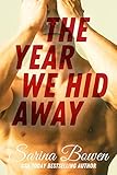 The Year We Hid Away: A Hockey Romance (The Ivy Years Book 2) (English Edition)