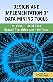 Design and Implementation of Data Mining Tools (English Edition)