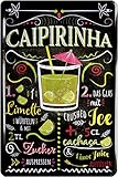 N / A Caipirinha Cocktail Rezept 20 x 30 cm Bar Party Keller Blechschild 21