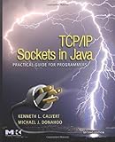 TCP/IP Sockets in Java: Practical Guide for Programmers (The Practical Guides) (English Edition)