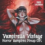 Vampirella Vintage Horror Vampires Pinup Girl: Great Gifts Calendar 2022 For Women and Men Lovers Arts 12 Month With Many High-Quality Images Each ... 4 months 2023- Kalender-Calendario-C