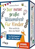 Der neue große Wissenstest für Kinder: Das Kartenspiel mit 100 Frag