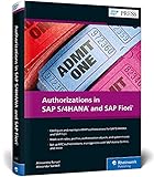 Authorizations in SAP S/4HANA and SAP Fiori (SAP PRESS: englisch)