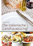 Die italienische Landhauskü