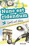 Nunc est ridendum: Spaß mit Latein. Lateinisch/Deutsch (Reclams Universal-Bibliothek)