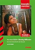 STARK Innovativ Unterrichten - Englisch - Vikas Swarup: Q & A - Slumdog Millionaire: Eine Unterrichtseinheit für die Oberstufe (STARK-Verlag - Lehrer-Materialien)