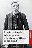 Die Lage der arbeitenden Klasse in Eng