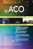 ACO Complete Self-Assessment Guide (English Edition)