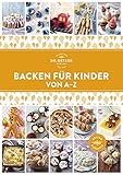 Backen für Kinder von A–Z (A-Z Reihe)