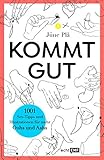 Kommt gut: 1001 Sex-Tipps und Illustrationen für mehr O