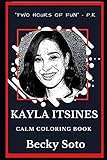 Kayla Itsines Calm Coloring Book (Kayla Itsines Calm Coloring Books, Band 0)