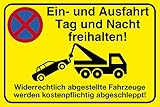 Einfahrt freihalten Schild 30 x 20 cm Ein- und Ausfahrt Tag und Nacht freihalten - Widerrechtlich abgestellte Fahrzeuge werden kostenpflichtig abgeschleppt H