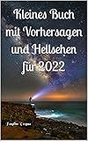 Kleines Buch mit Vorhersagen und Hellsehen für 2022