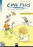 EINS PLUS 1. Ausgabe Deutschland. Arbeitsheft mit Lernsoftware: Mathematik für die erste Klasse der Grundschule (EINS PLUS (D): Mathematik Grundschule)