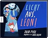 Licht aus, Leon!: Vorlesebuch für Kinder ab 4