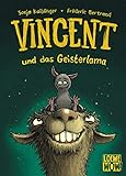 Vincent und das Geisterlama (Band 2): Kinderbuch ab 7 Jahre - Präsentiert von Loewe Wow! - Wenn Lesen WOW!