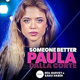 Someone Better (From The Voice Of Germany) [feat. Rea Garvey & Samu Haber]