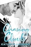 Chasing Clouds (English Edition)