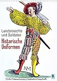 Landsknechte und Soldaten: Historische Uniformen (Wandkalender 2022 DIN A3 hoch) [Calendar] CALVENDO