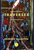 Traverses: Nouvelles (LE LYS BLEU) (French Edition)