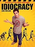 Idiocracy