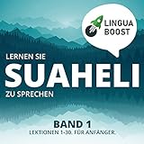 Lernen Sie Suaheli zu sprechen, Band 1