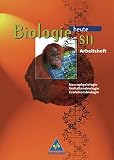 Biologie heute - Gymnasium SII - Neubearbeitung: Biologie heute SII Arbeitshefte: Arbeitsheft Neurophysiologie, Verhaltensbiologie, Evolutionsbiolog