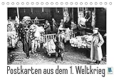 Postkarten aus dem 1. Weltkrieg (Tischkalender 2022 DIN A5 quer)