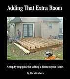 Adding that extra Room (English Edition)