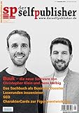 der selfpublisher 16, 4-2019, Heft 16, Dezember 2019: Deutschlands 1. Selfpublishing-Mag