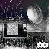 H.T.C (feat. Junk) [Explicit]