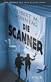 Die Scanner (Die Bücher mit dem blauen Band 1)