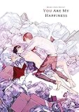 You Are My Happiness (English Edition)
