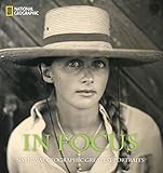 In Focus: National Geographic Greatest Portraits (National Geographic Collectors Series)
