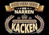 Klo Gästebuch Aus Dem Weg Ihr Narren Der König Muss Kacken: Lustiges Einweihungsgeschenk Mann Für Den Umzug Ins Haus Oder Die Neue Wohnung - Erinnerungen An Gastscheiß