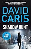 Shadow Hunt (A John Kovac Thriller Book 3) (John Kovac Thriller Series) (English Edition)