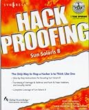 Hack Proofing Sun Solaris 8 (English Edition)