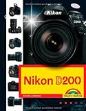 Nikon D200, Nikon Community Tipp, Fotobuch und Wegweiser zur Bedienung für Kamera und Softw