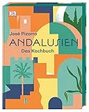 Andalusien: Das Kochb