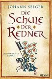 Die Schule der Redner: Historischer R